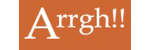 Arrgh!!